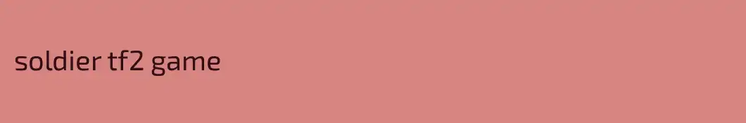 soldier tf2 game
